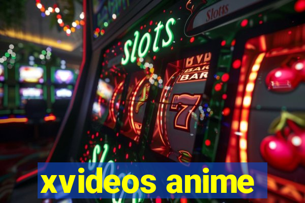 xvideos anime